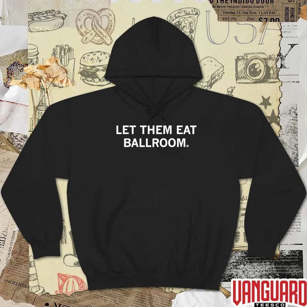 Let Them Eat Ballroom 2026 Dance Culture LGBTQ Pride t-shirt