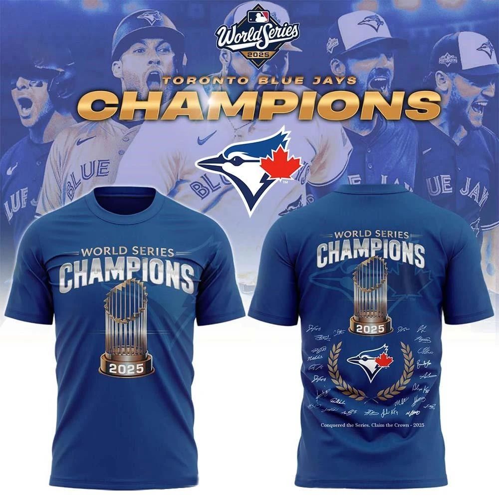 Toronto Blue Jays 2025 World Series Champions Crowned The North T-Shirt