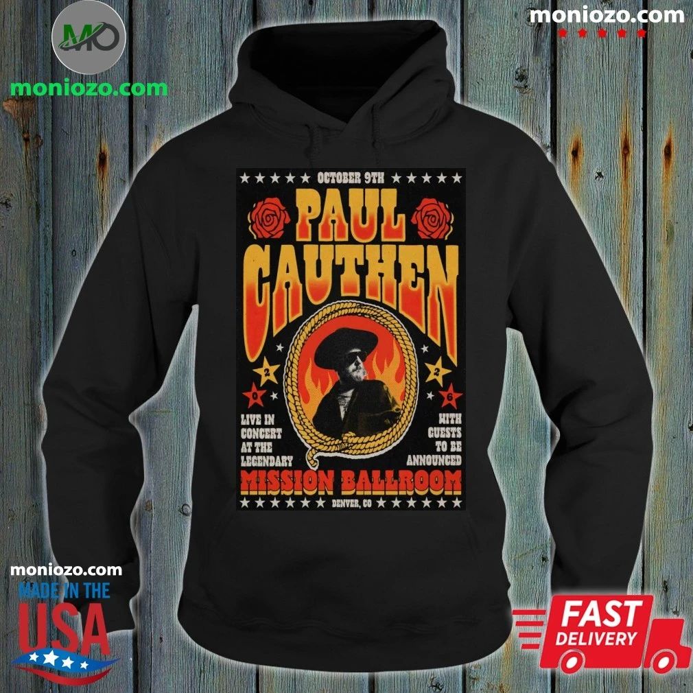 Paul Cauthen October 9 2026 At The Mission Ballroom Show Poster Shirt