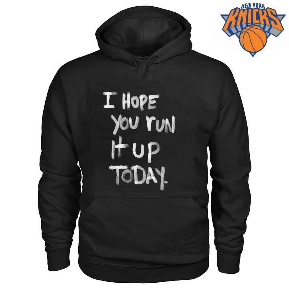 I Hope You Run It Up Today Aesthetic Text Motivation Workout Gym Shirt