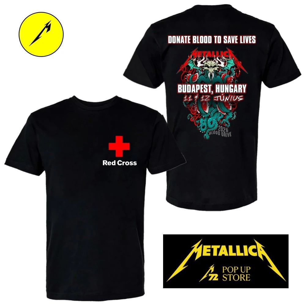 Metallica x Red Cross Europe Bleeding Me Donate Blood To Save Lives June 11 & 12, 2026 Budapest, Hungary Shirt