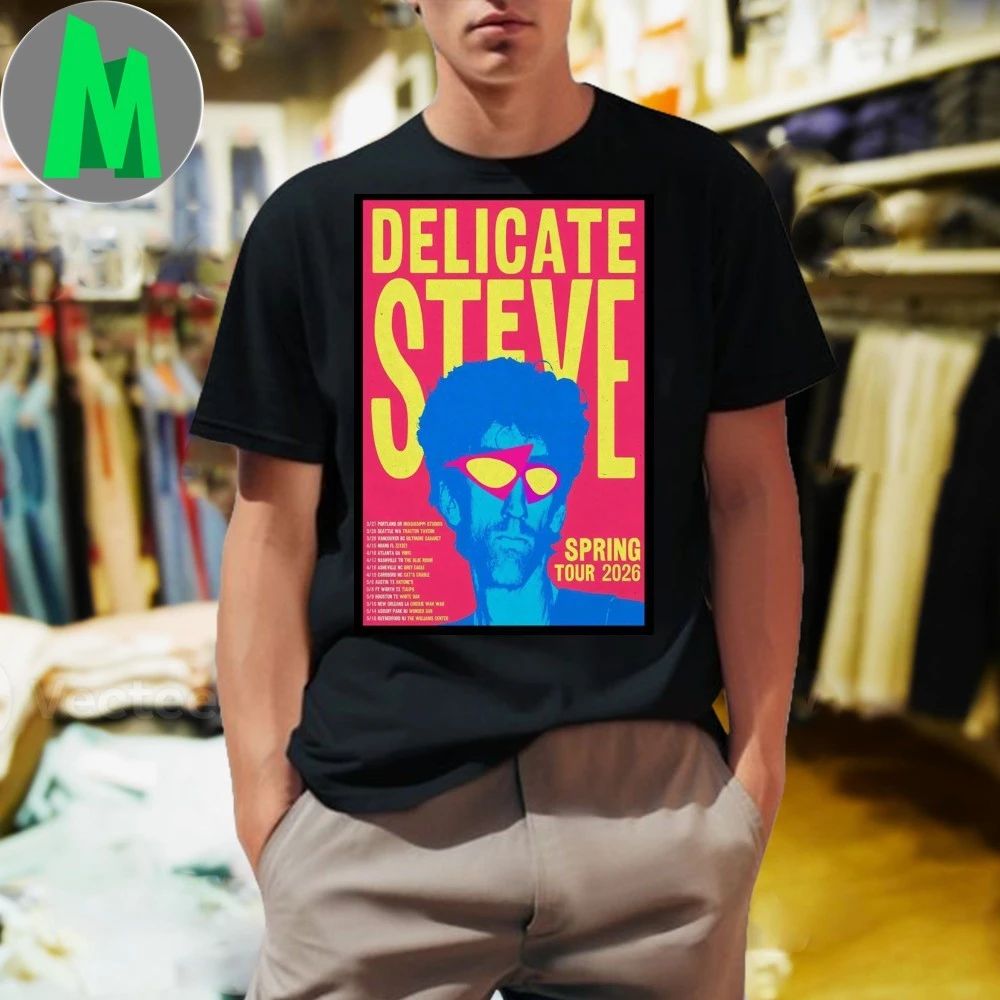 Original Delicate Steve Spring Tour 2026 Poster T-Shirt