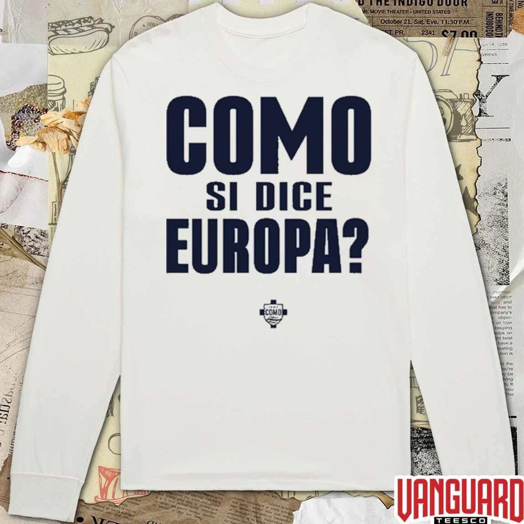 2026 Como Si Dice Europa t-shirt