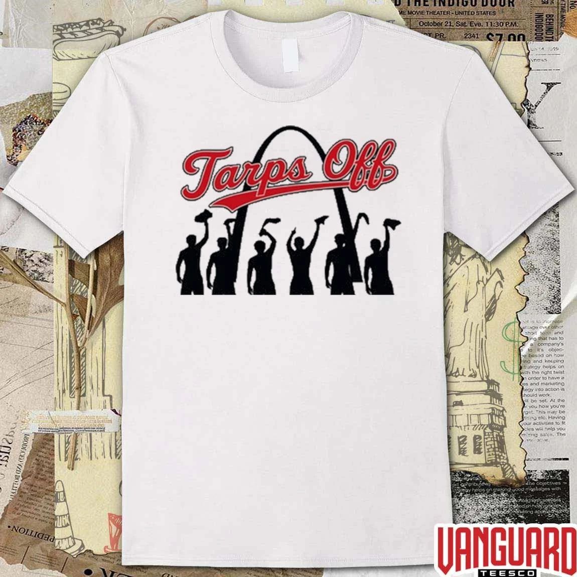 Tarps Off St. Louis Cardinals MLB Busch Stadium 2026 t-shirt