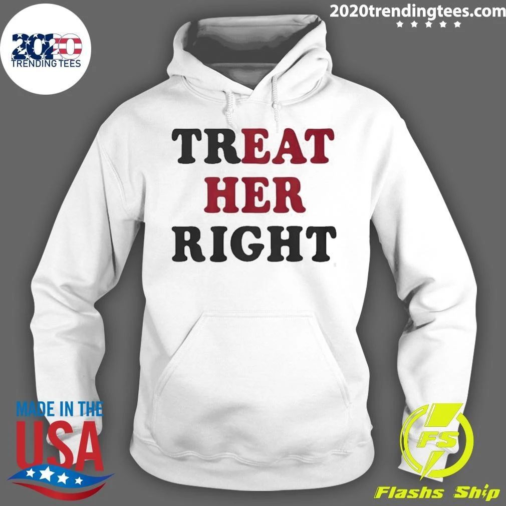 Treat Her Right Eat Her T-Shirt