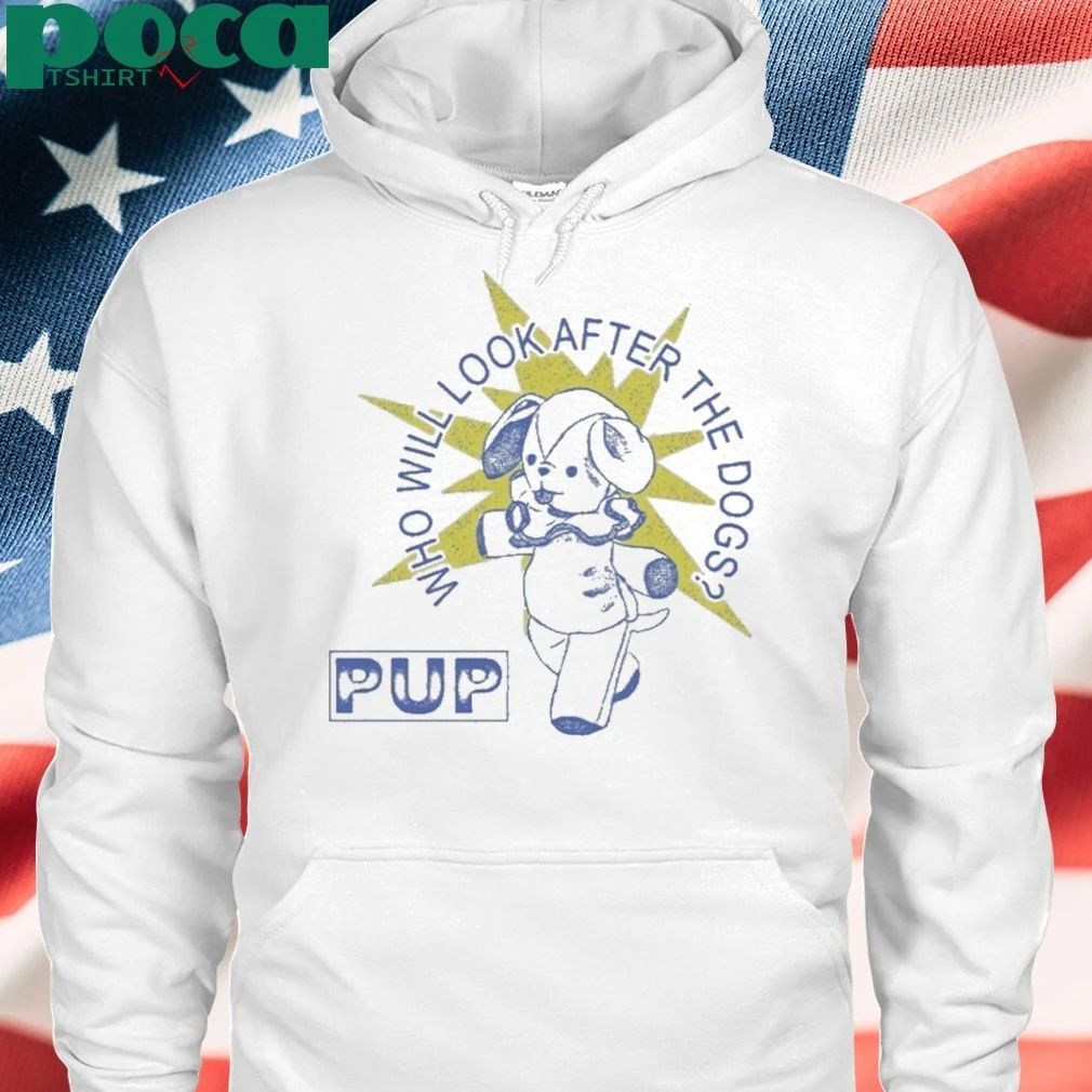 Who Will Look After The Dog Dog Star Shirt