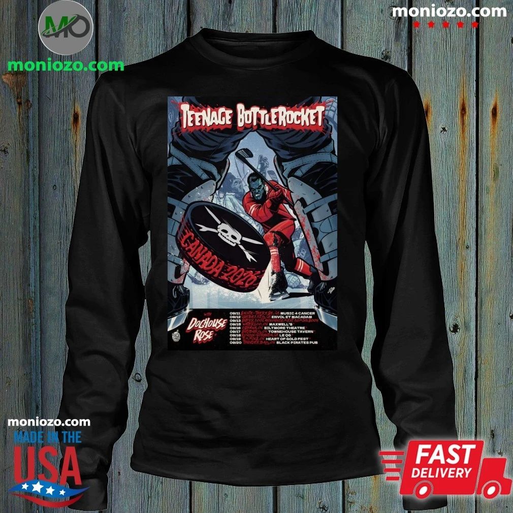 Poster Teenage Bottlerocket With Doghouse Rose 2026 Canada Tour Shirt