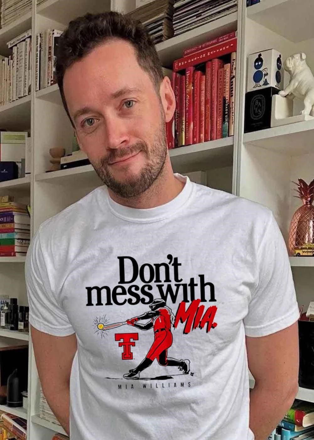 Don’t Mess With Mia Williams Texas Tech Softball Shirt