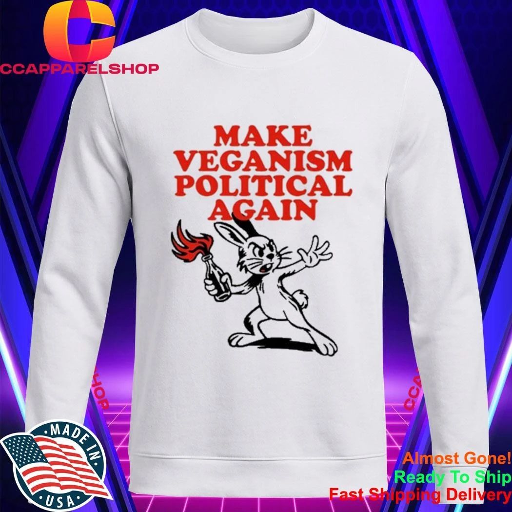 Krime Make Veganism Political Again Shirt