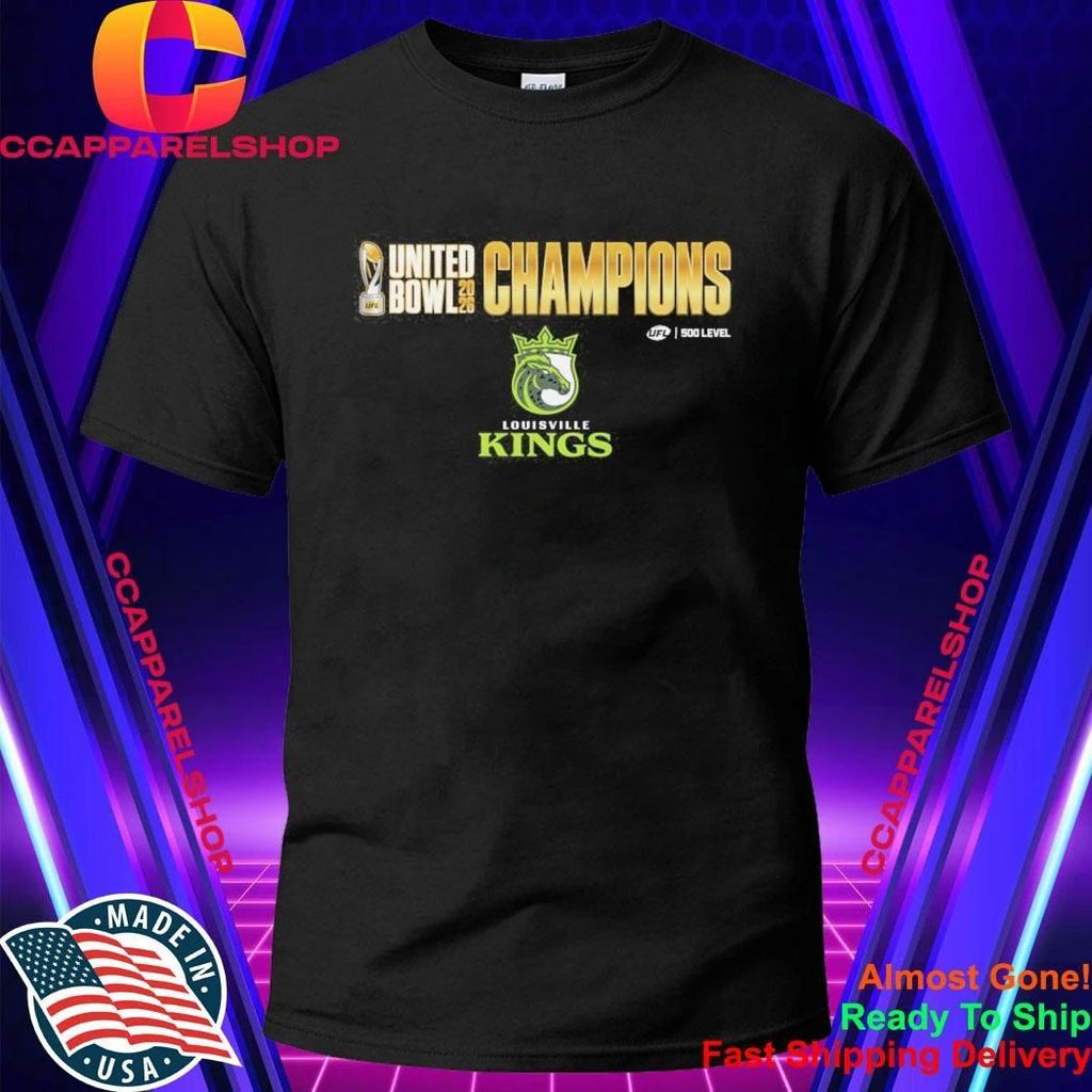 Louisville Kings UFL United Bowl 2026 Champions Shirt