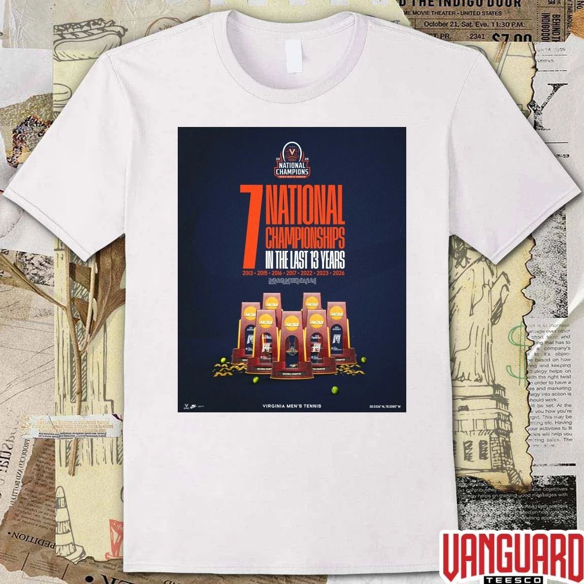 Virginia Men’s Tennis 7 National Championships In The Last 13 Years 2013-2026 Poster t-shirt