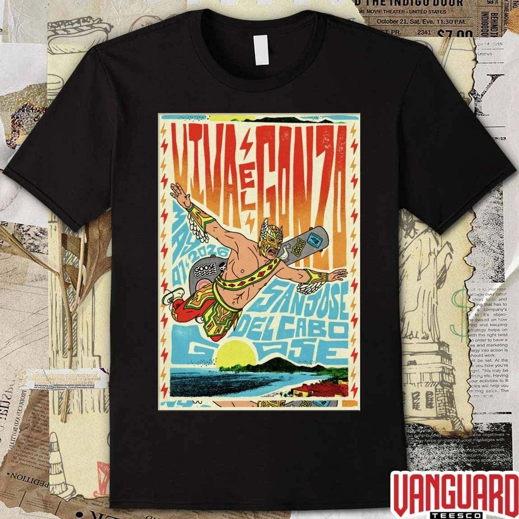 Goose May 7 2026 San José Del Cabo MX Poster t-shirt