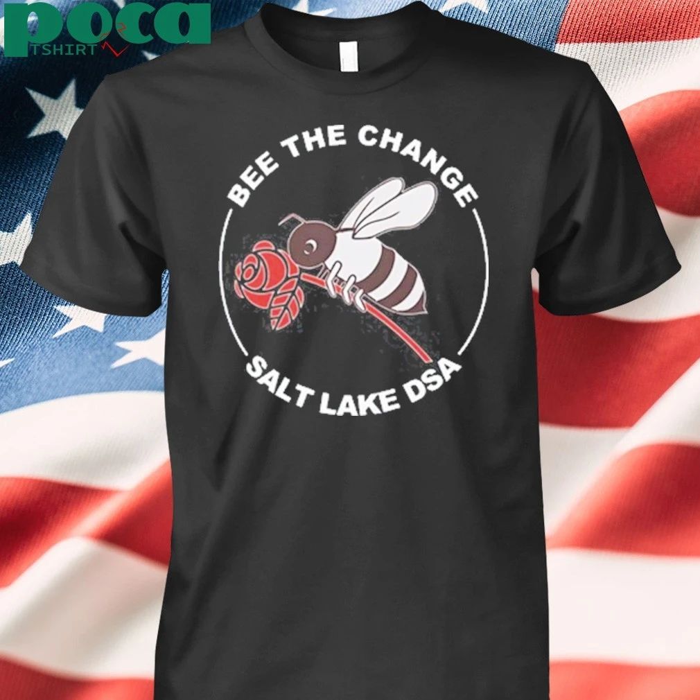Bee The Change Salt Lake DSA T-Shirt