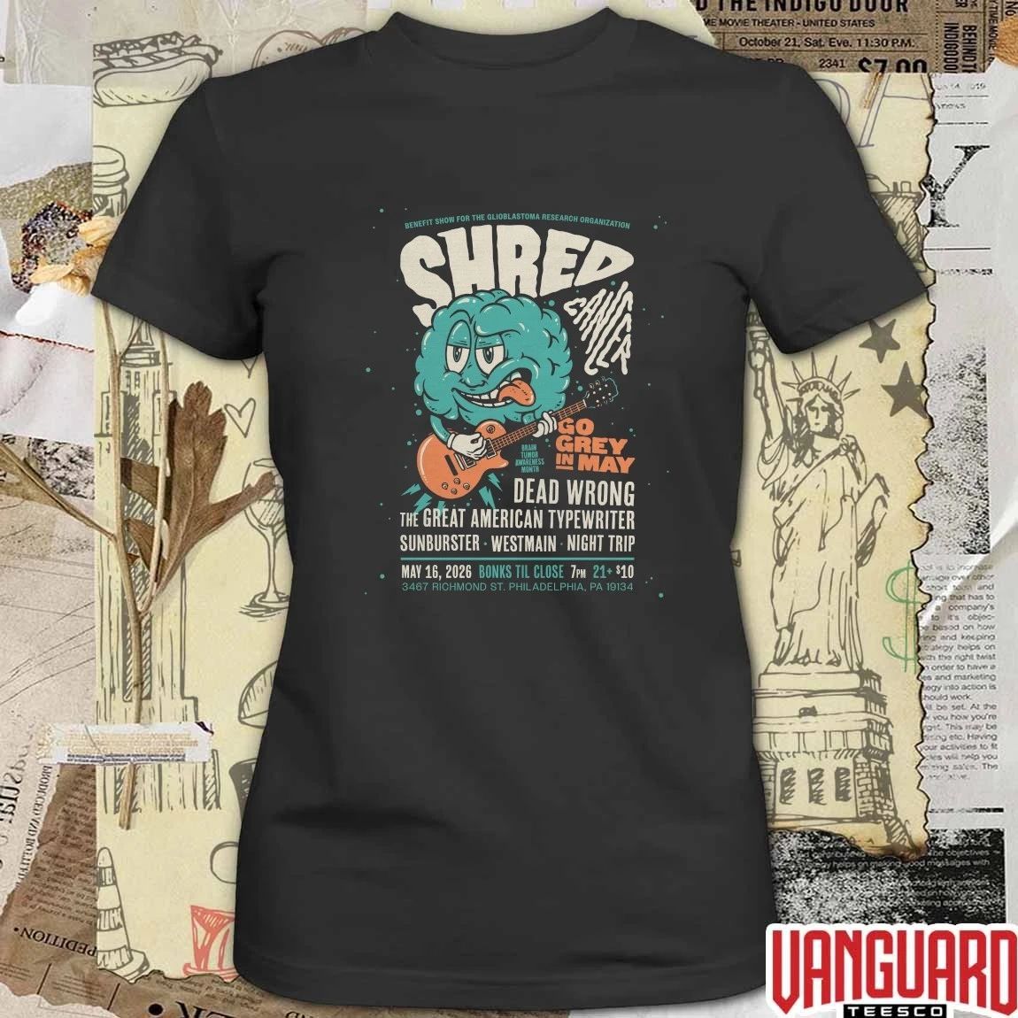 Original Shred Cancer Go Grey In May May 16 2026 Philadelphia PA t-shirt