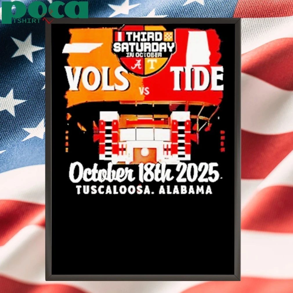 Tennessee Vs Alabama Third Saturday October 18th 2025 Shirt