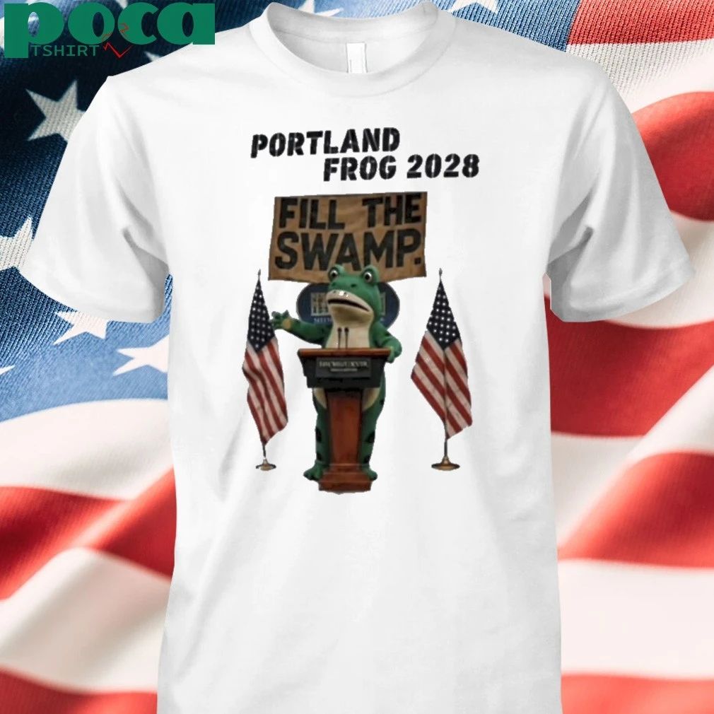Viral Portland Frog 2028 Fill The Swamp Shirt