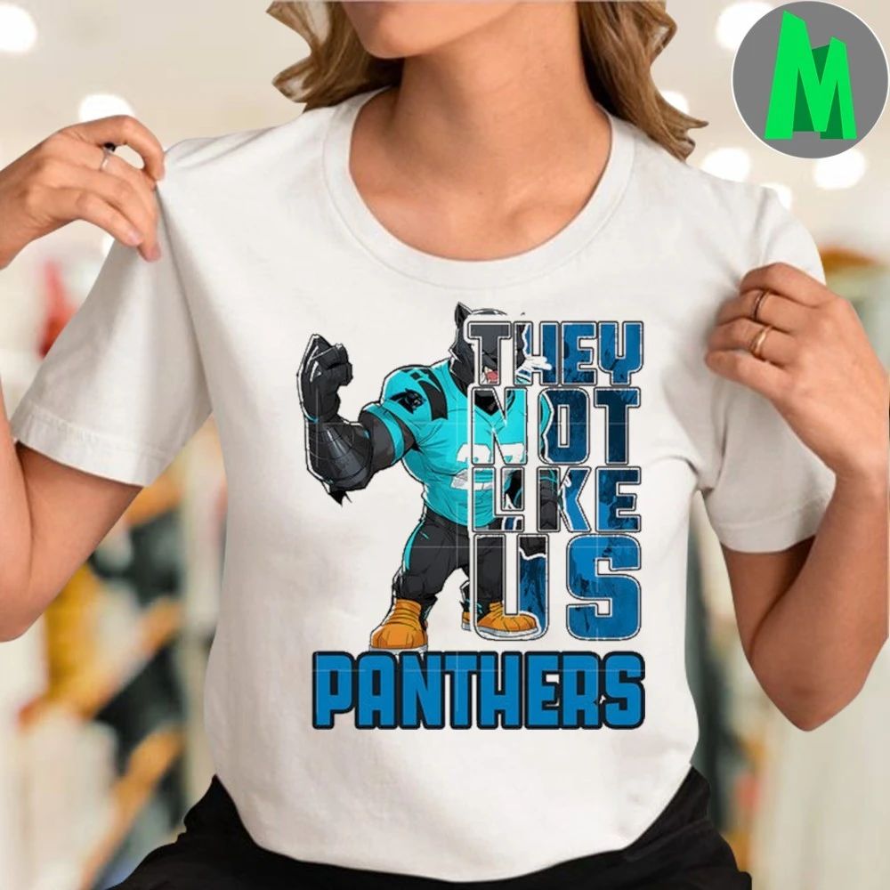 They not like Us Panthers 2025 Shirt