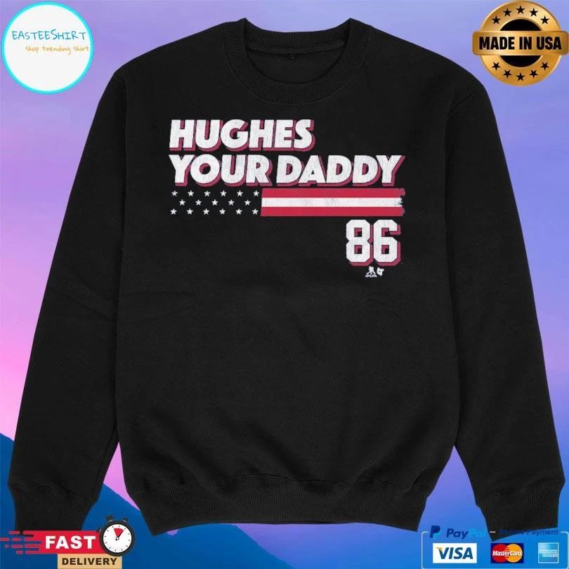 Jack Hughes Your Daddy 86 T-shirts