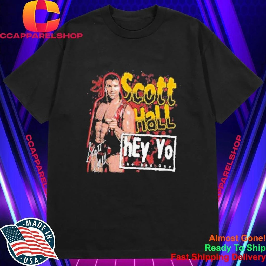 Scott Hall Hey Yo The Bad Guy Signature Shirt