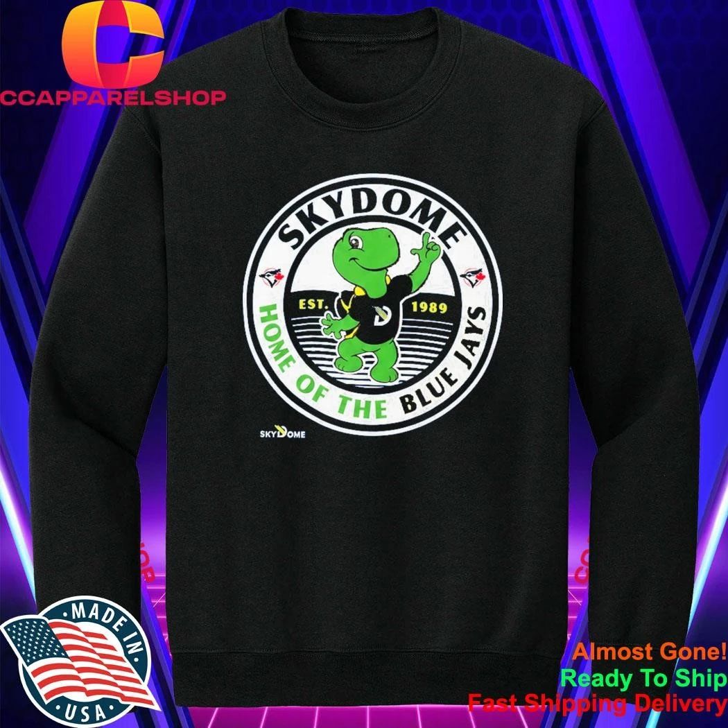 Home Of The Blue Jays Skydome 2026 Shirt