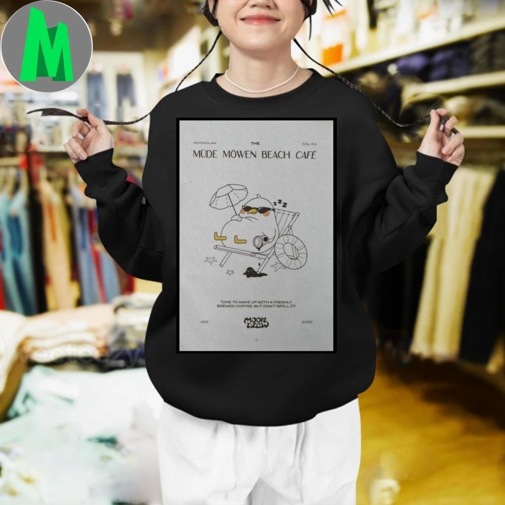 Moonclaw Müde Möwen Café 2025 Poster Shirt
