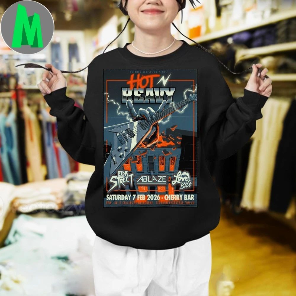 Original Hot N’ Heavy Event Melbourne On Feb 7 2026 Poster Shirt