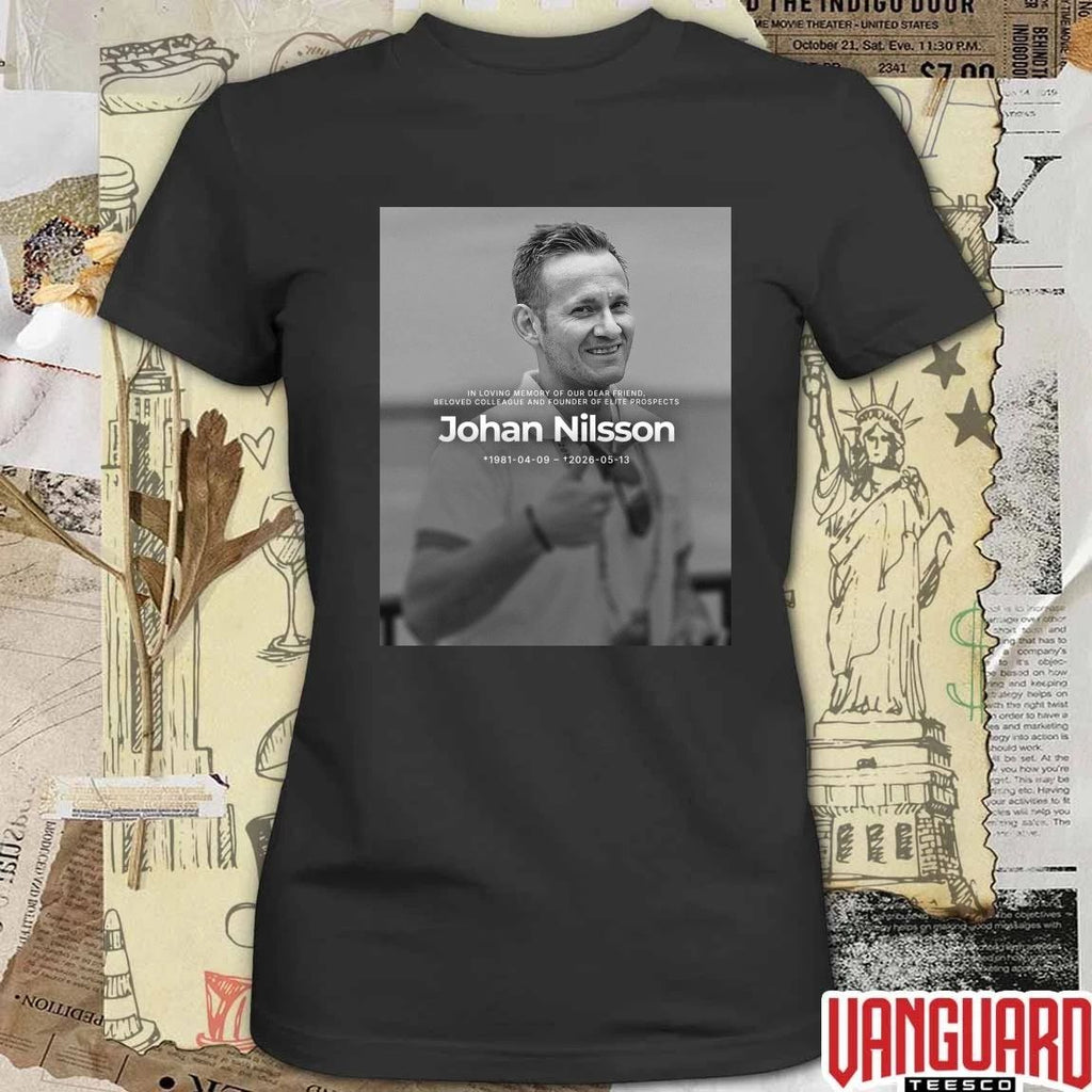 In loving Memory Of Our Dear Friend Beloved Colleague And Founder Of Elite Prospects Johan Nilsson 1981 04 09 – 2026 05 13 Poster t-shirt