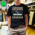 MLB All I Want For Christmas Is Colorado Rockies Baseball Shirt