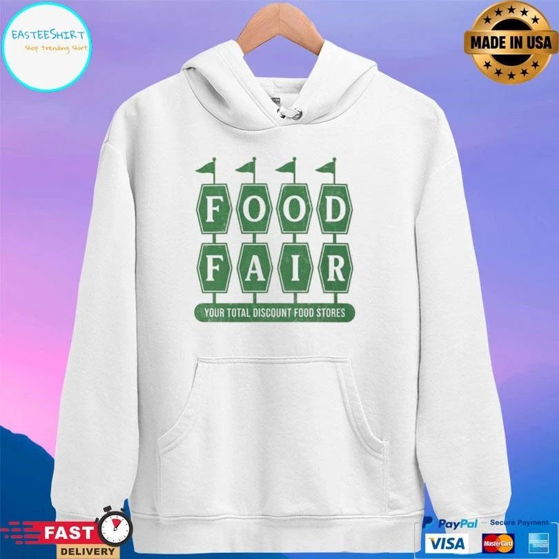 Food Fair Your Total Discount Food Stores T-shirts