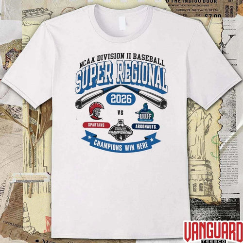 2026 NCAA Division II Baseball Super Regional West Florida Champion Spartans Vs Argonauts Champions Win Here t-shirt