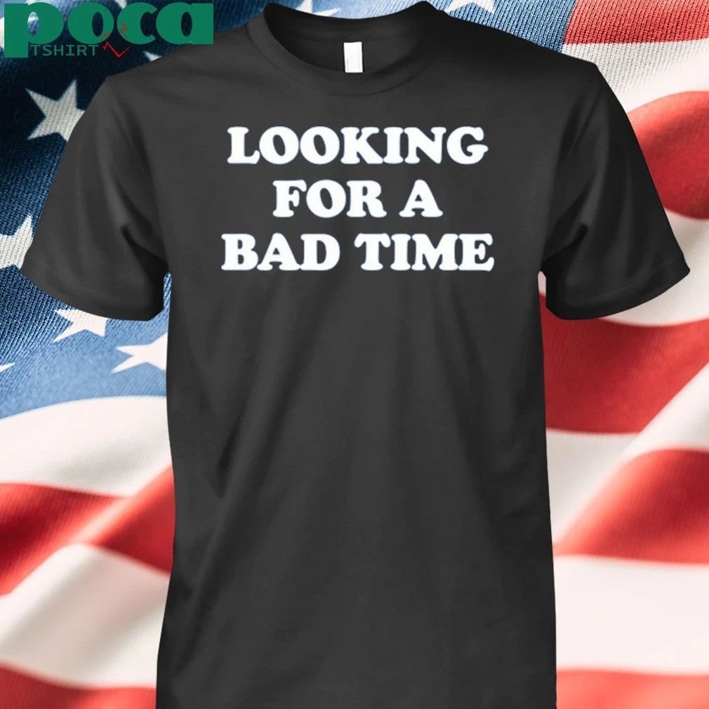 Back To Badlands Looking For A Bad Time shirt