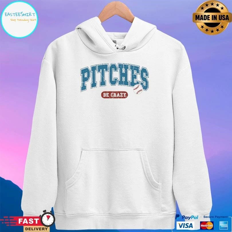 Pitches Be Crazy Baseball T-shirts