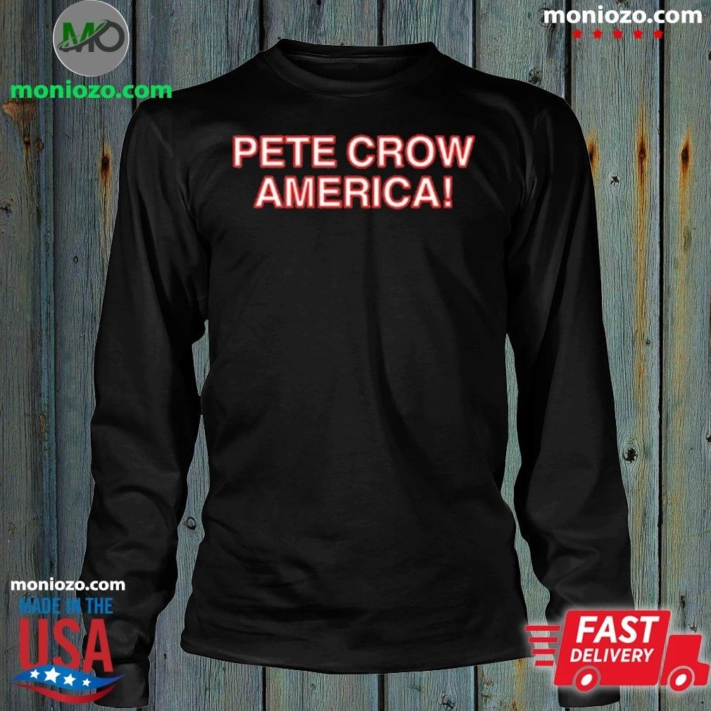 Original Pete Crow-America Shirt
