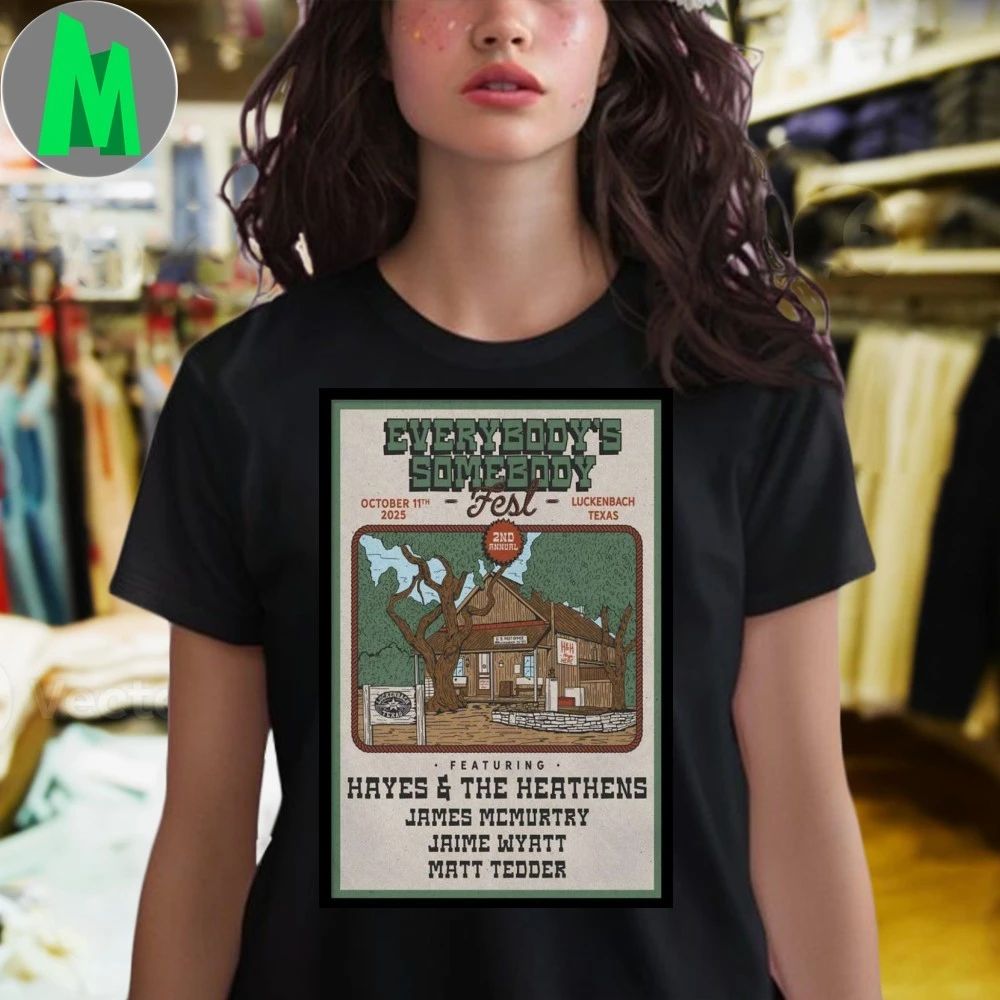 Everybody’s Somebody Live Fest Luckenbach Texas Poster Shirt