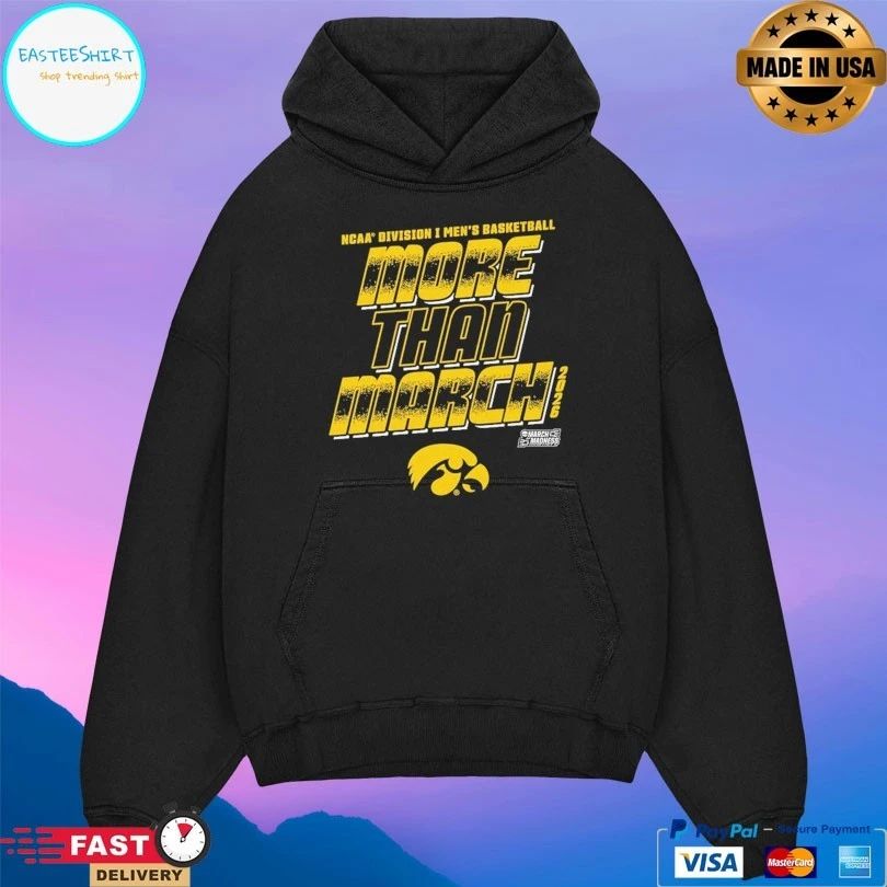 Iowa Hawkeyes 2026 NCAA Division I Men’s Basketball More Than March T-shirts
