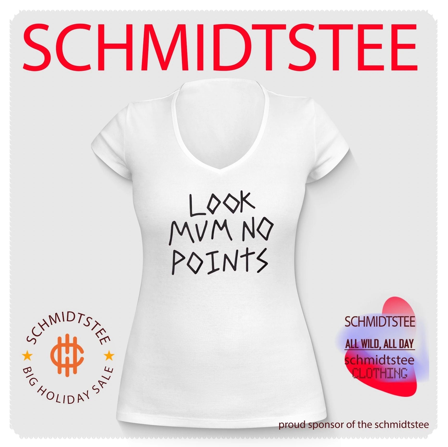 Look Mum No Points Shirt