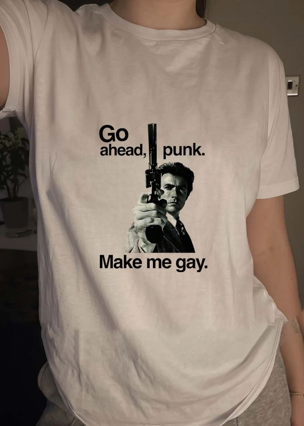 Go ahead punk make me gay Clint Eastwood shirt