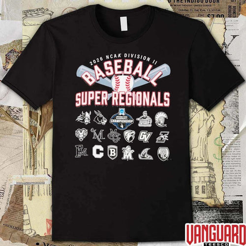2026 NCAA Division II Baseball Super Regional Champion Teams t-shirt