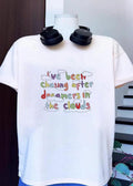 Dreamy Aesthetic I’ve Been Chasing After Dreamers in the Clouds shirt