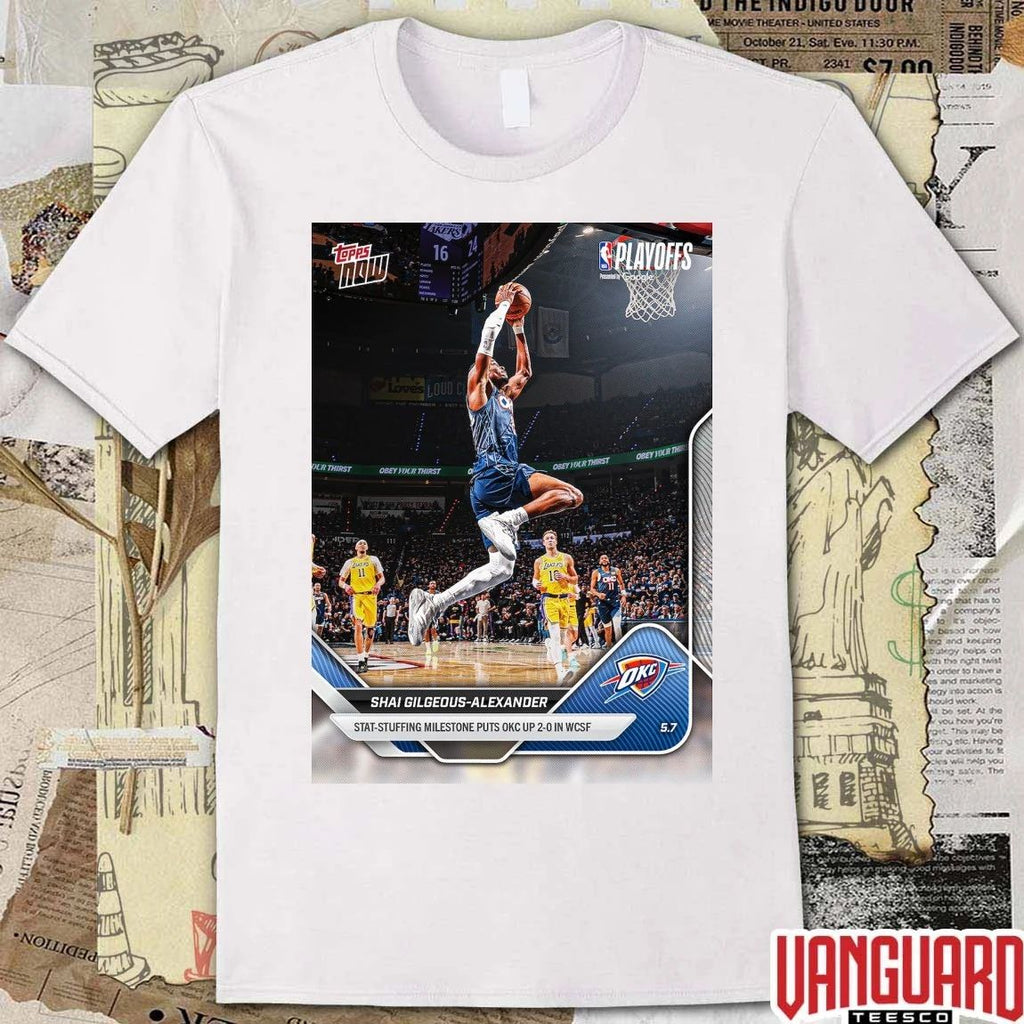 Shai Gilgeous-Alexander Stat-Stuffing Milestone Puts OKC Up 2-0 In WCSF – 2026 NBA Topps NOW t-shirt