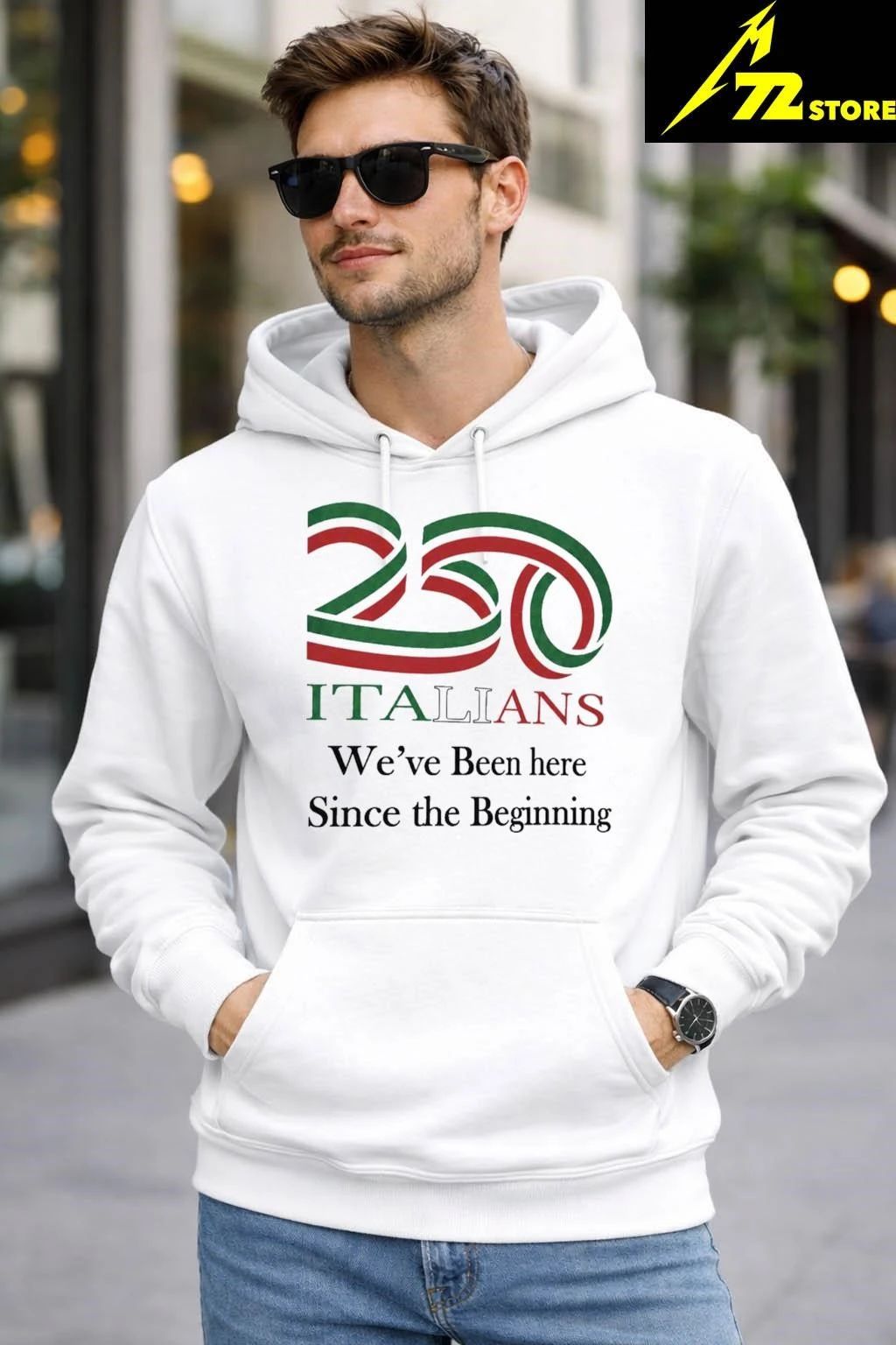 250 Italians We’ve Been Here Since The Beginning Shirt