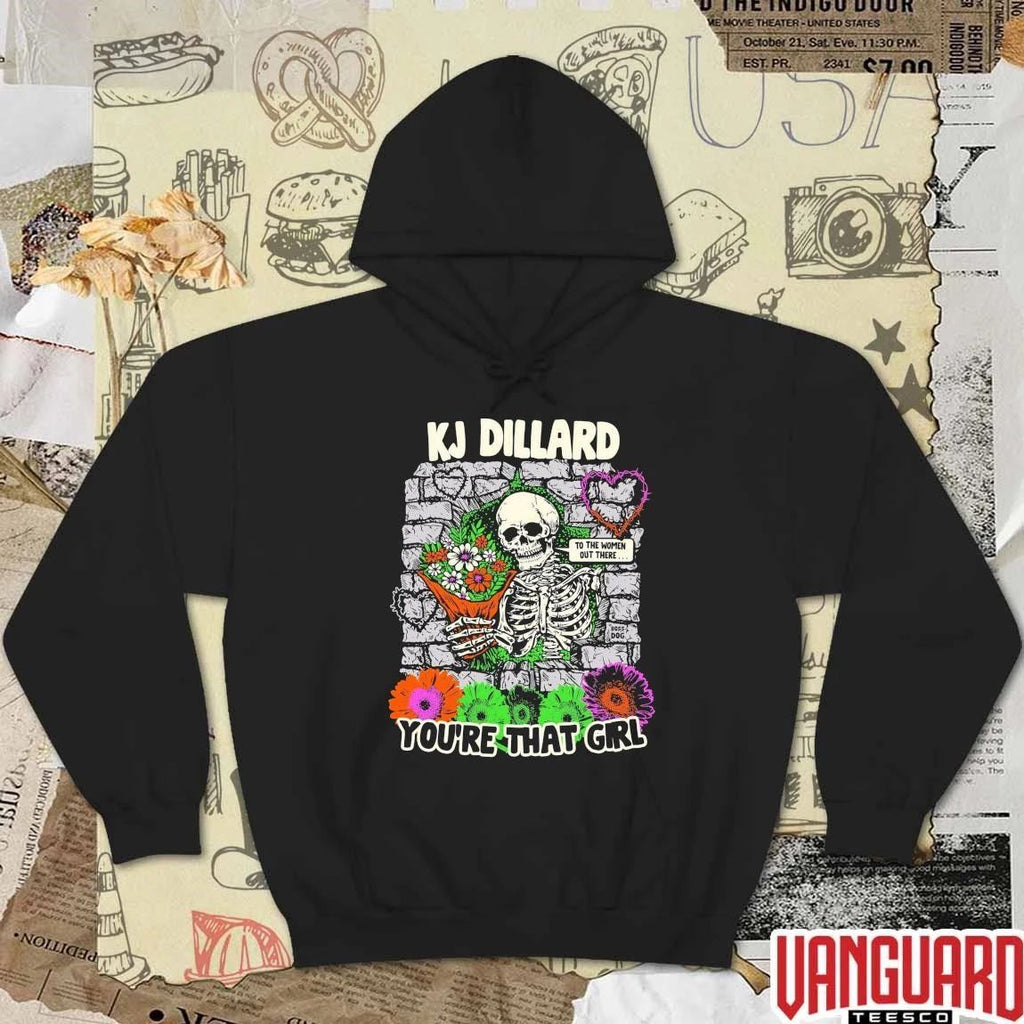KJ Dillard You’re That Girl To The Women Out Here Skull t-shirt