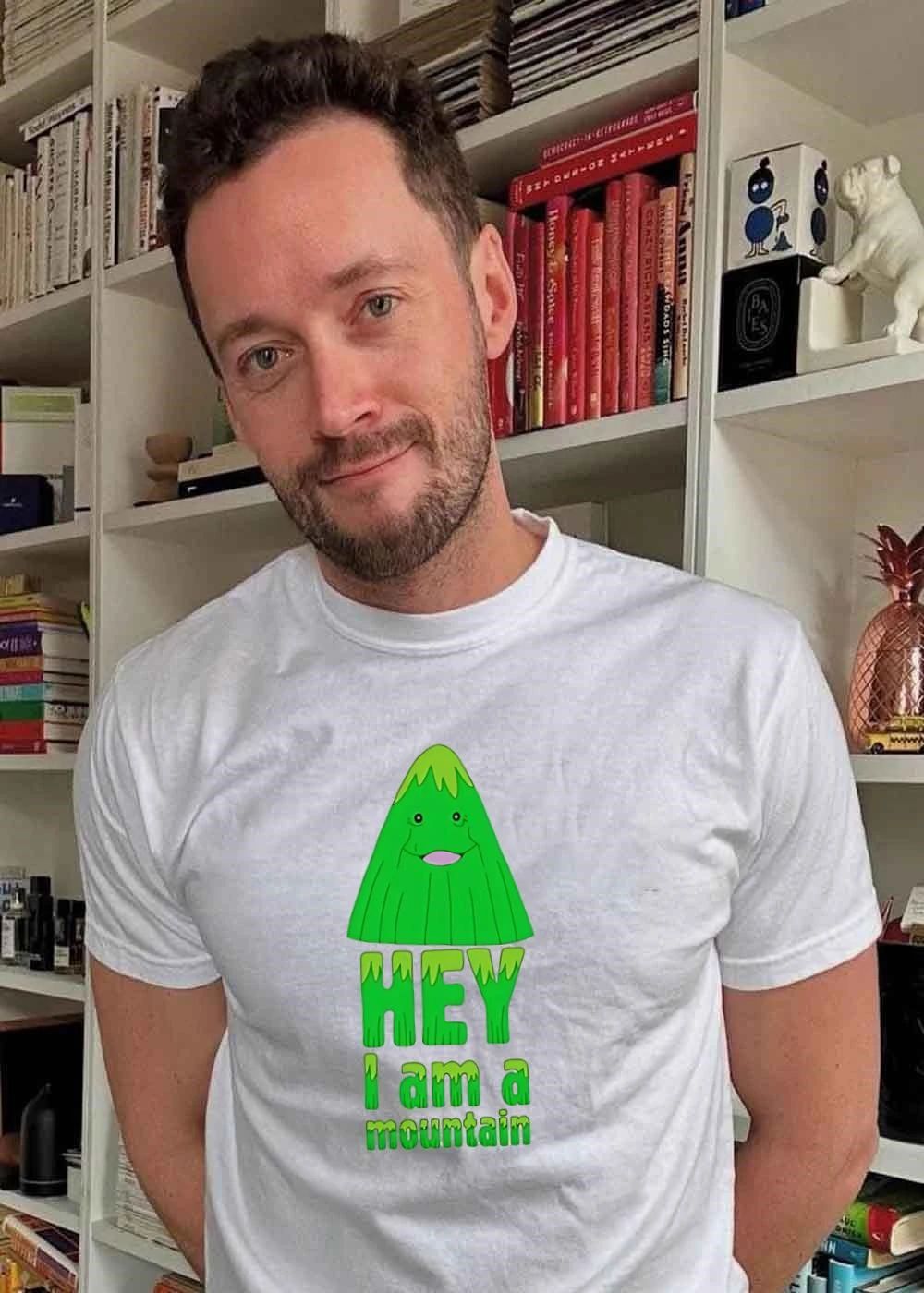 Hey I am a mountain shirt