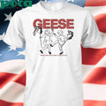 Geese There Is Only Dance Music In Times Of War Shirt