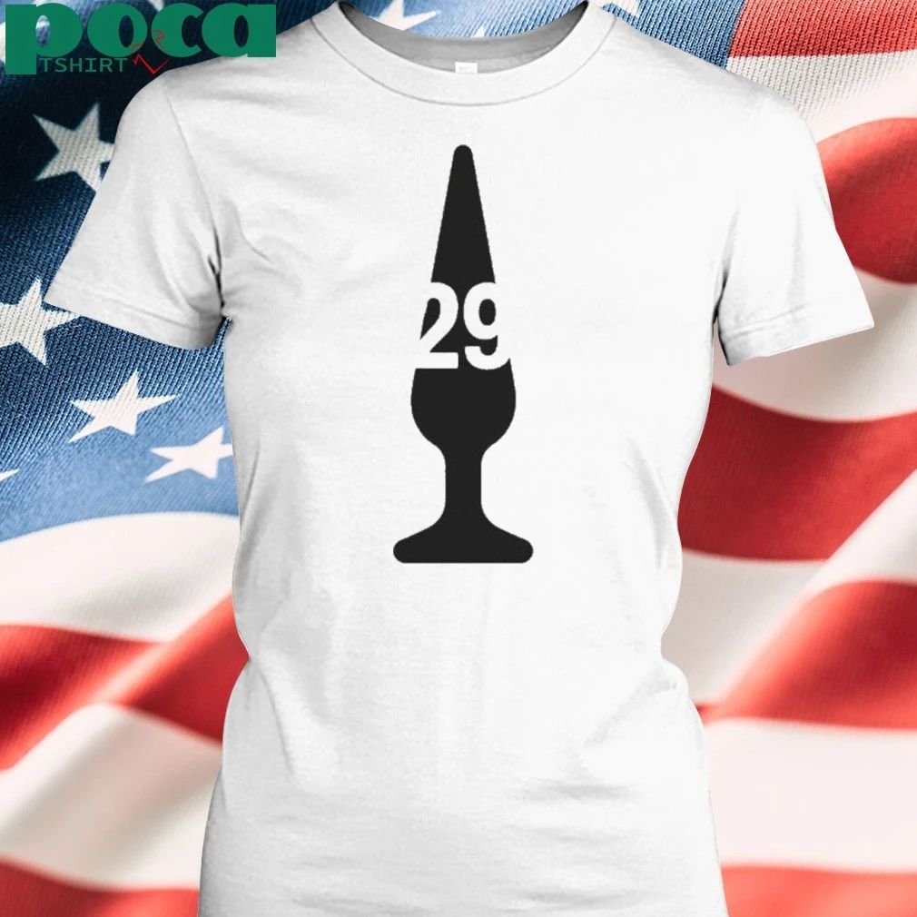 Big Dumper Butt Plug 29 Shirt