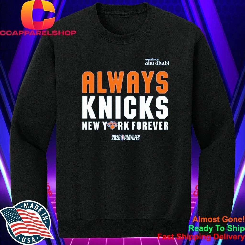 Always Knicks New York Forever Abu Dhabi Shirt