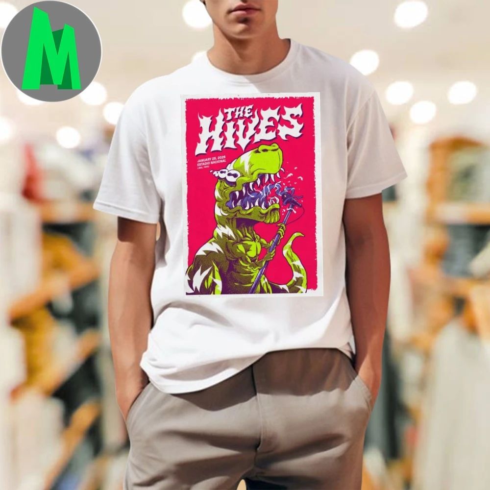 The Hives Lima Peru January 25 2026 Poster Shirt