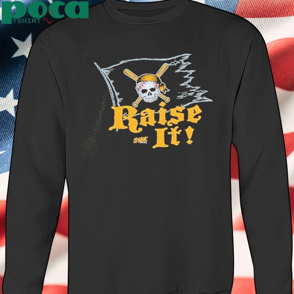 Barcos Dad Smack Apparel Pittsburgh Raise It Shirt