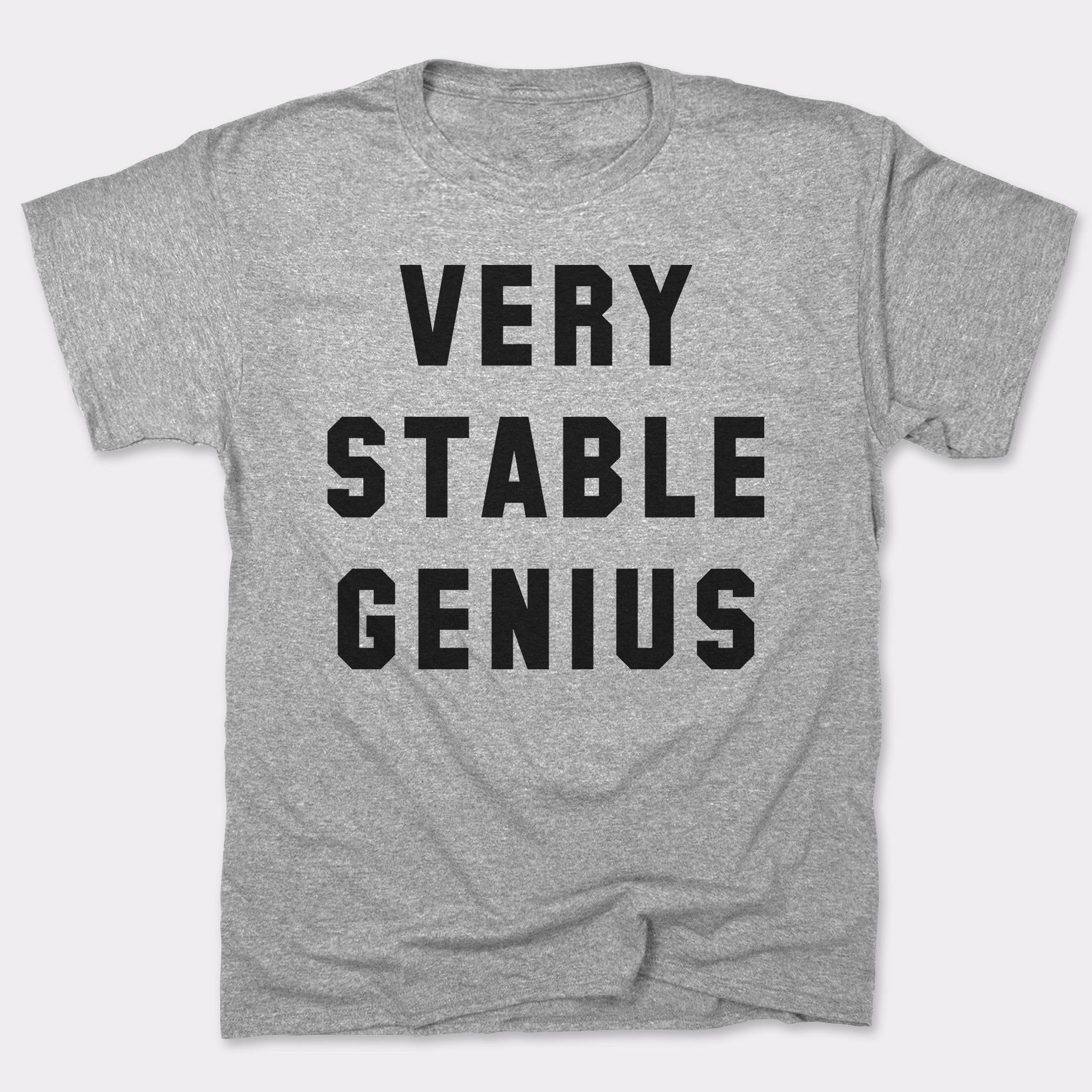 Very Stable Genius Sarcastic Political Quote
