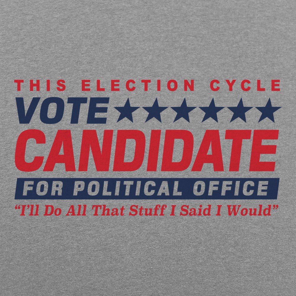 Vote Candidate for Political Office Parody